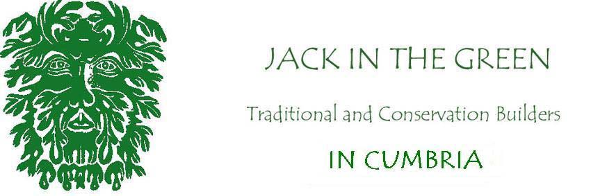 jack in the green traditional builders- IN CUMBRIA