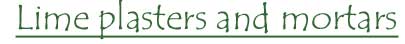 Lime plasters and mortars